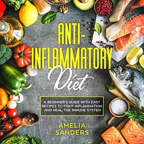 Anti-Inflammatory Diet