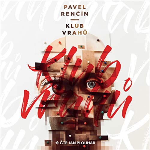 Klub vrahů by Pavel Renčín