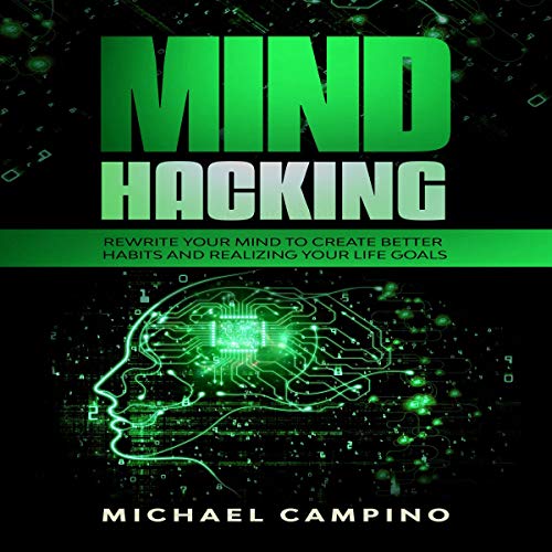 Mind Hacking by Michael Campino