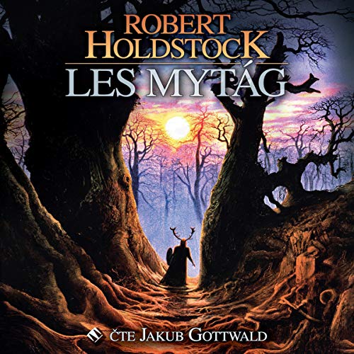 Les mytág by Robert Holdstock