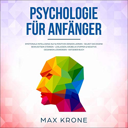 Psychologie für Anfänger [Psychology for Beginners]