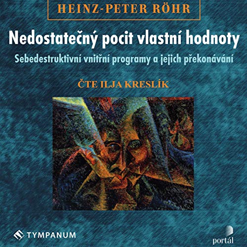 Nedostatečný pocit vlastní hodnoty