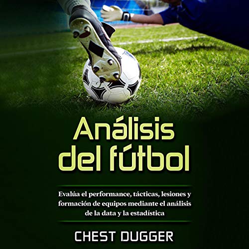 Análisis de fútbol [Soccer Analysis]