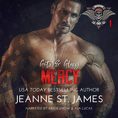 Guts & Glory: Mercy by Jeanne St. James