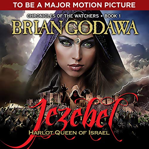 Jezebel: Harlot Queen of Israel