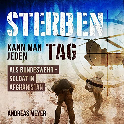 Sterben kann man jeden Tag by Andreas Meyer