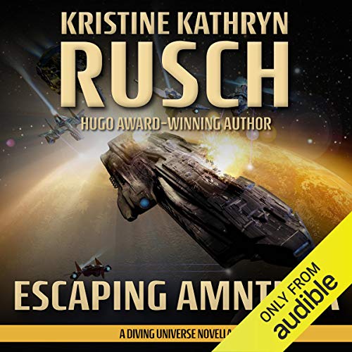Escaping Amnthra by Kristine Kathryn Rusch