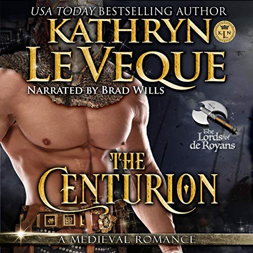 The Centurion by Kathryn Le Veque