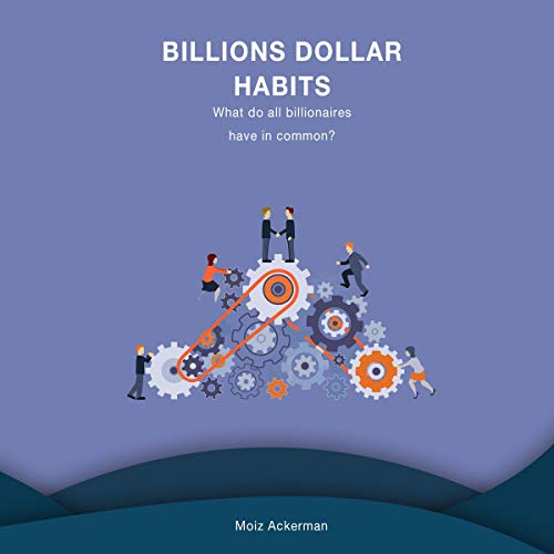 Billions Dollar Habits