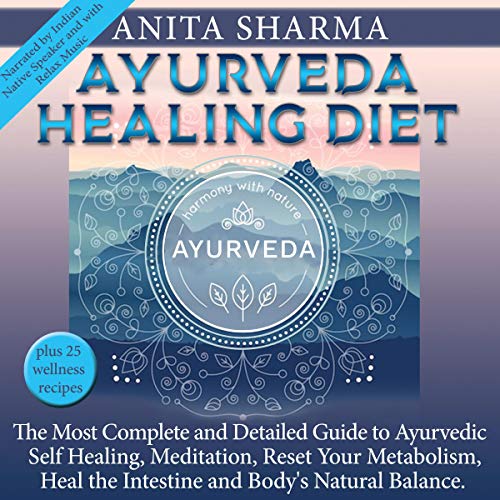 Ayurveda Healing Diet