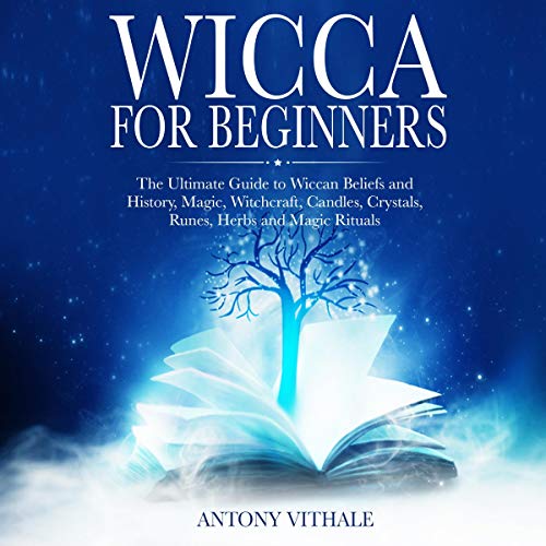 Wicca for Beginners