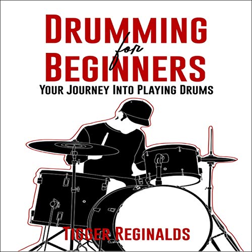 Drumming for Beginners by Tigger Reginalds