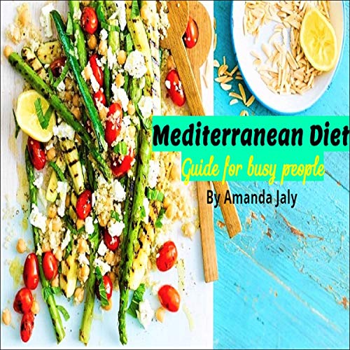 Mediterranean Diet by Amanda Jaly