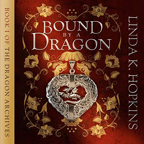 Bound by a Dragon by Linda K. Hopkins