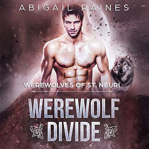 Werewolf Divide by Abigail Raines