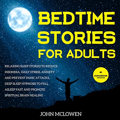 Bedtime Stories for Adults