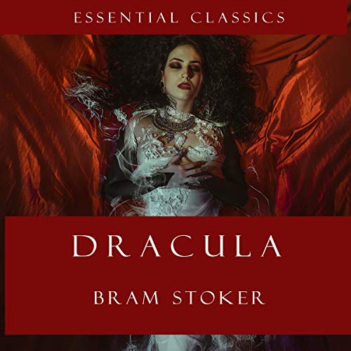 Dracula (Annotated) by Bram Stoker