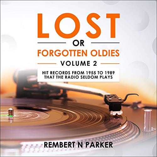 Lost or Forgotten Oldies, Volume 2