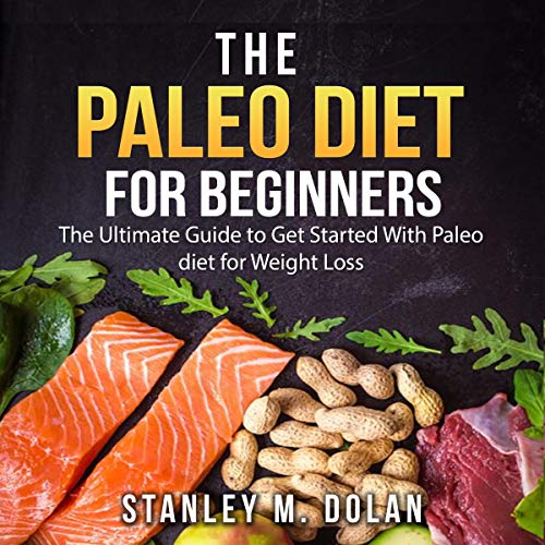 The Paleo Diet for Beginners