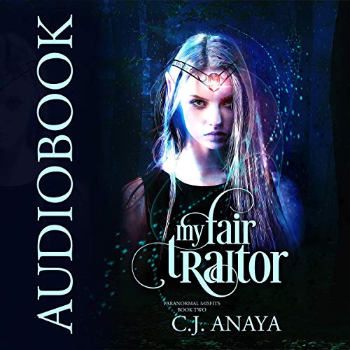 My Fair Traitor (Allies of the Fae Realm Fated Mates Romance)
