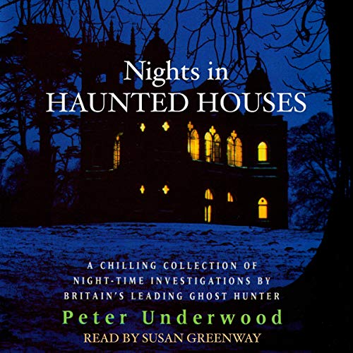 Nights in Haunted Houses