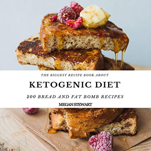 The Biggest Recipe Book About Ketogenic Diet