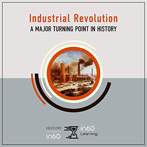 Industrial Revolution