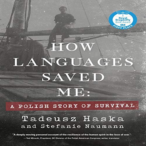 How Languages Saved Me by Tadeusz Haska