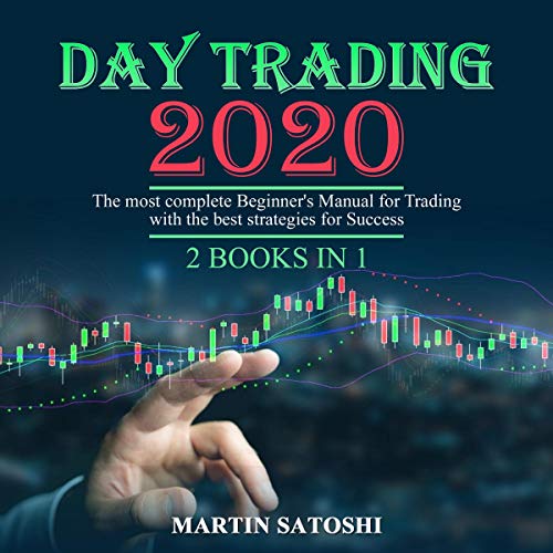 Day Trading 2020: 2 Books in 1