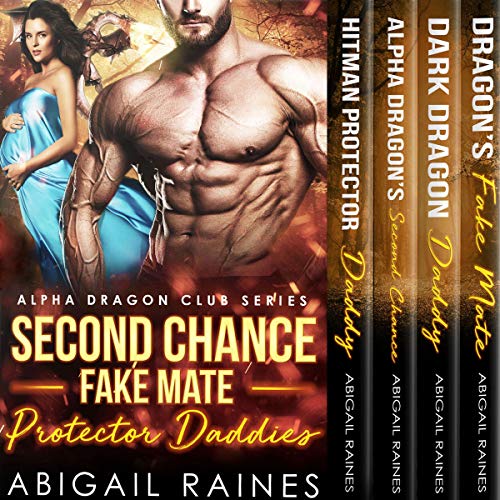 Second Chance Fake Mate Protector Daddies