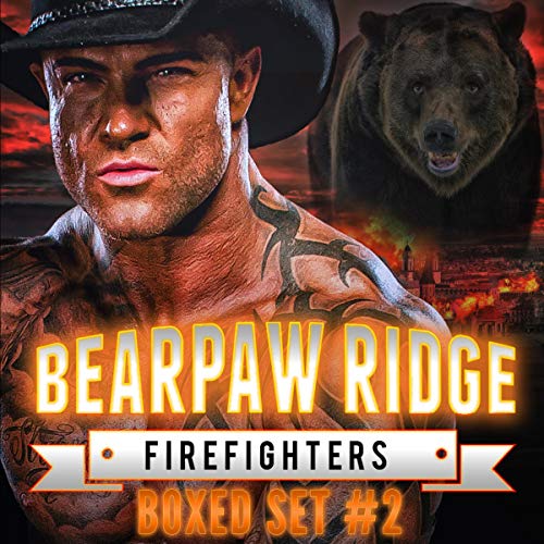 Bearpaw Ridge Firefighters Boxed Set #2