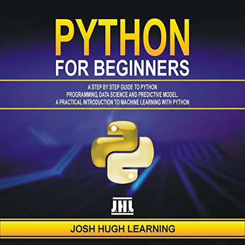 Python for Beginners by Josh Hugh Learning