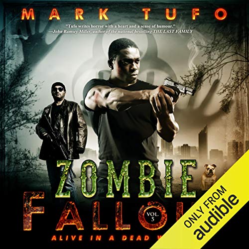 Alive in a Dead World by Mark Tufo