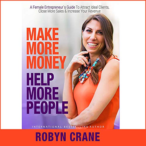 Make More Money, Help More People