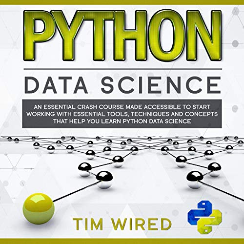 Python Data Science by Tim Wired
