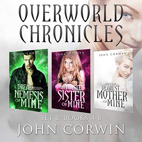 Overworld Chronicles: Books 4-6