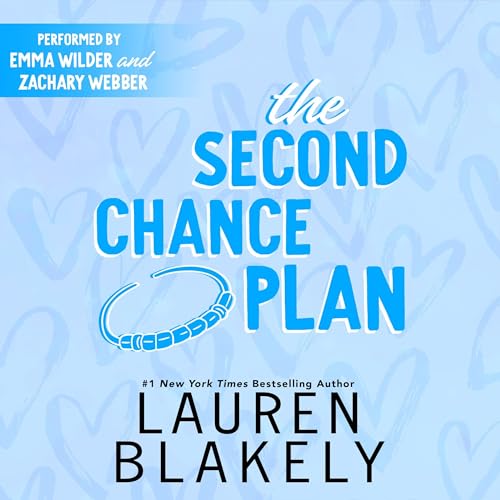 The Second Chance Plan by Lauren Blakely