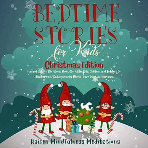 Bedtime Stories for Kids: Christmas Edition