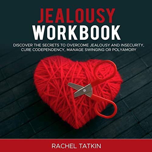 Jealousy Workbook
