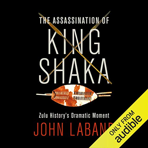 The Assassination of King Shaka