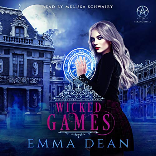 Wicked Games (A Reverse Harem Academy Series)