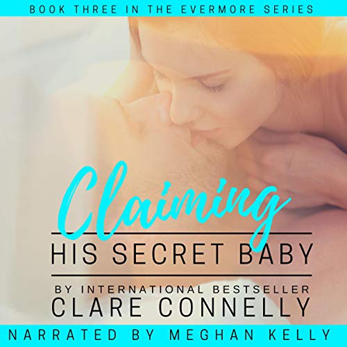 Claiming His Secret Baby