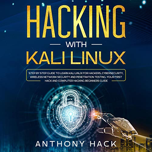 Hacking with Kali Linux