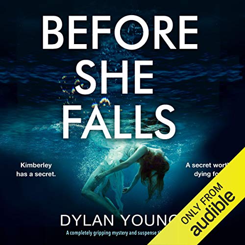 Before She Falls by Dylan Young