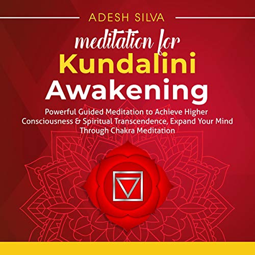Meditation for Kundalini Awakening