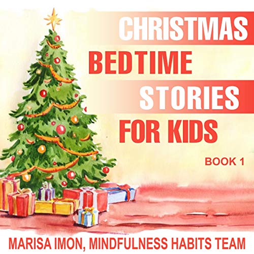 Christmas Bedtime Stories for Kids, Book 1