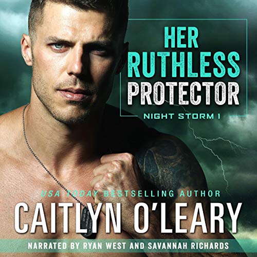 Her Ruthless Protector by Caitlyn O'Leary