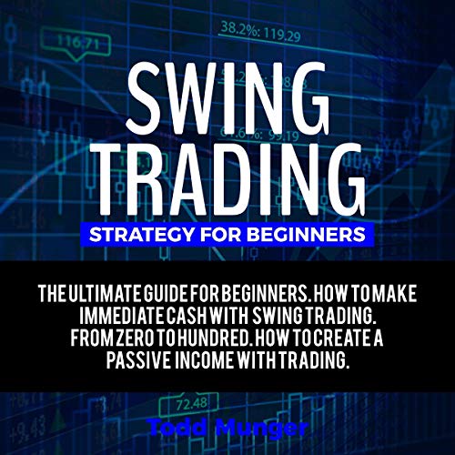 Swing Trading Strategy for Beginners by Todd Munger