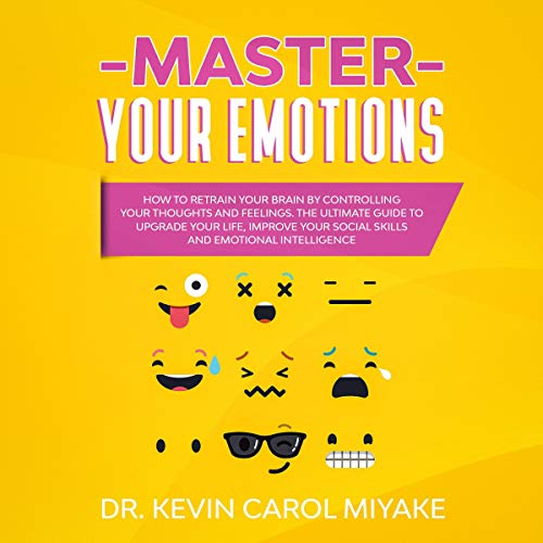 Master Your Emotions