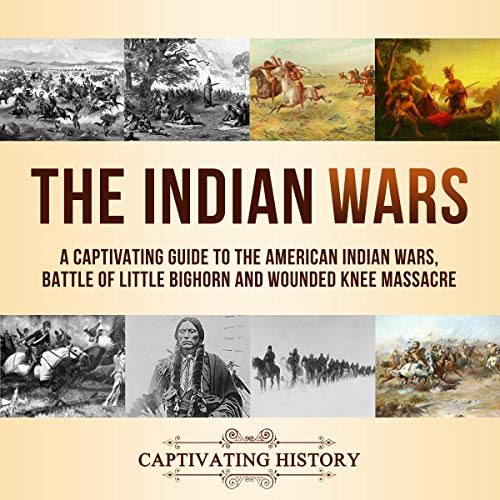 The Indian Wars